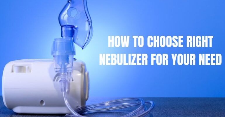 choose right nebulizer