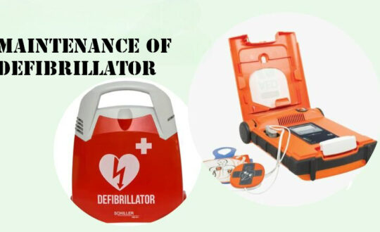 Maintenance of Defibrillator