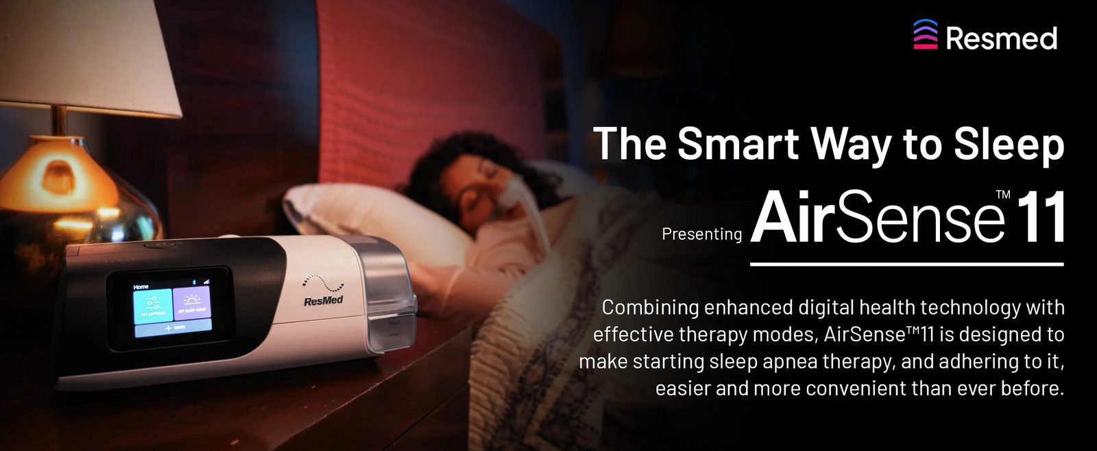 The Smart Way to Sleep — Presenting ResMed AirSense 11