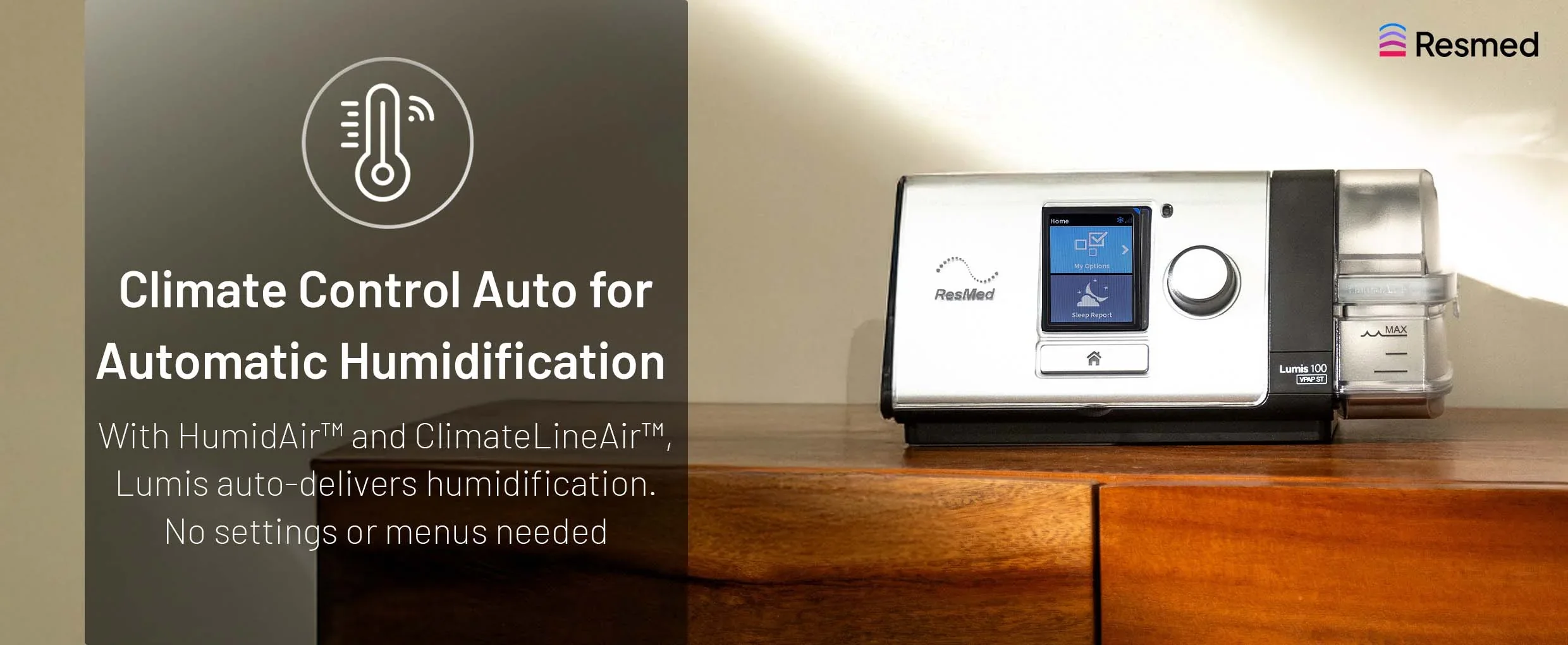 ResMed Lumis 100 VPAP ST Climate Control Auto with HumidAir and ClimateLineAir