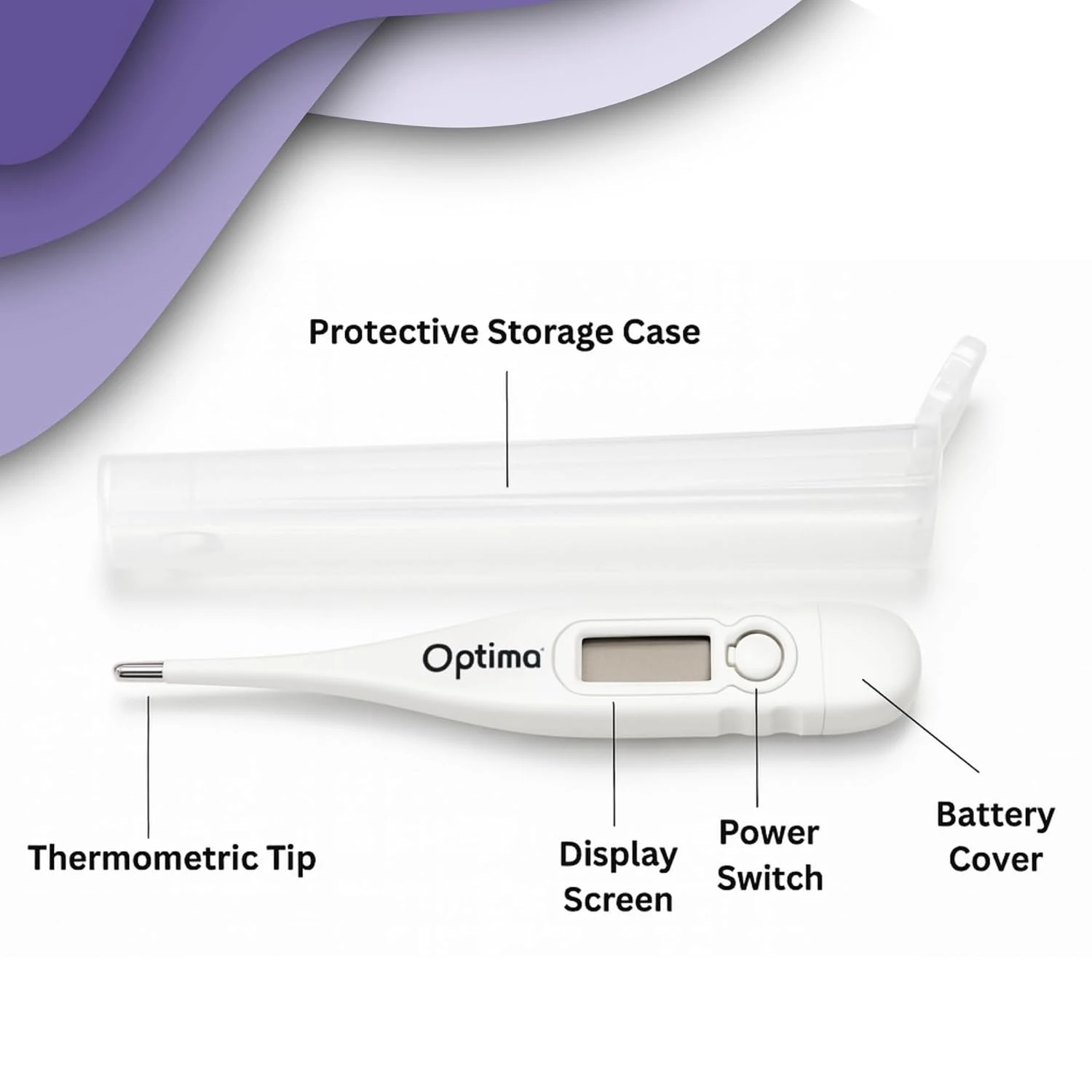 Optima Digital Thermometer labeled diagram showing thermometric tip, display screen, power switch, and battery cover